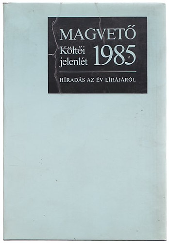 Klti jelenlt  1985  / Hrads az v lrjrl /