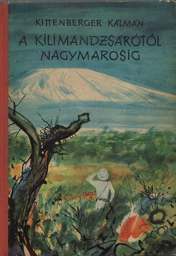 A Kilimandzsrtl Nagymarosig