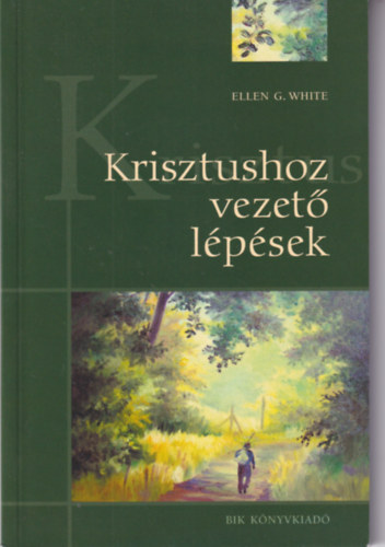 Krisztushoz vezet lpsek