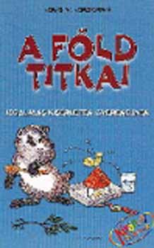 A fld titkai