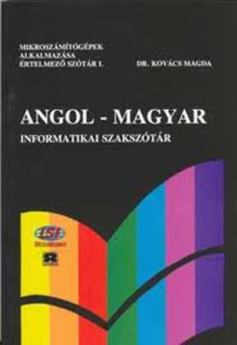 Dr. Kovcs Magda - Angol-magyar informatikai szaksztr