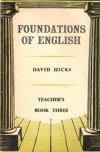 Foundations of english (Teacher's book three)