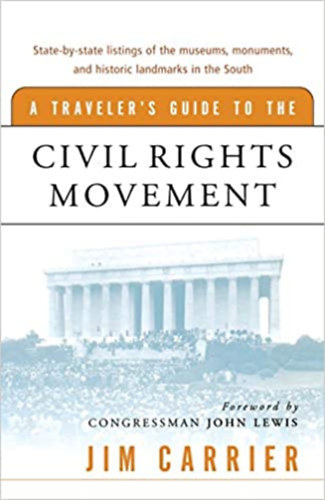 Jim Carrier - Traveler's Guide to the Civil Rights Movement