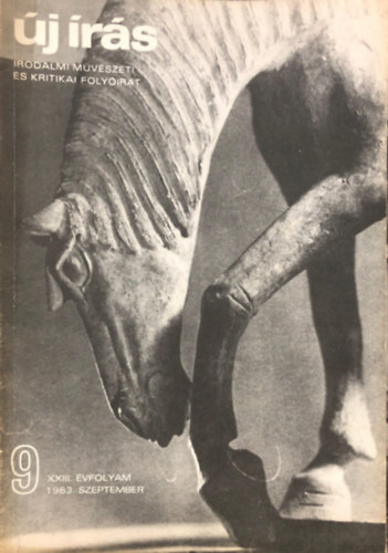 Juh�sz Ferenc  (szerkeszt�) - �j �r�s 1983. szeptember - Irodalmi, m�v�szeti �s kritikai foly�irat (XXIII. �vf., 9. sz�m)