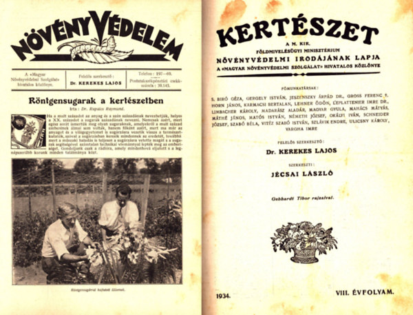 N�v�nyv�delem 1934. X. �vfolyam �s Kert�szet 1934. VIII. �vfolyam teljes (egybek�tve)