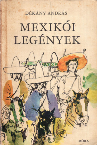 Mexik�i leg�nyek