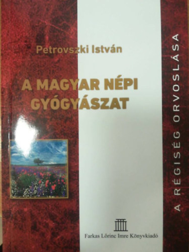 A magyar npi gygyszat