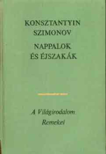 Nappalok �s �jszak�k - A vil�girodalom remekei