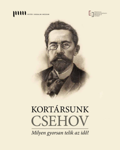 Pr�hle Gergely - Kort�rsunk: Csehov - Milyen gyorsan telik az id�!