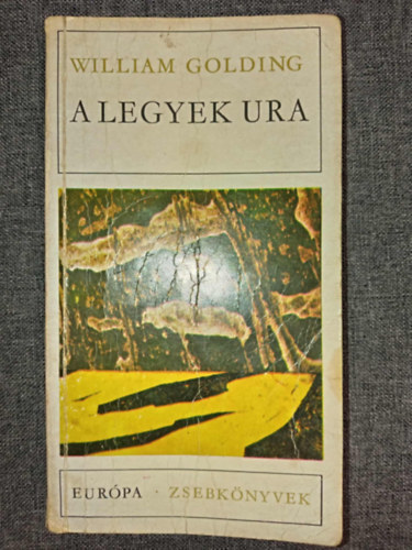 D�ry Tibor  William Golding (ford.) - A Legyek Ura (Lord of the Files - D�ry Tibor ford�t�s�ban) - Eur�pa Zsebk�nyvek - Negyedik kiad�s