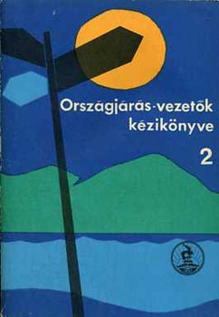 Orsz�gj�r�s-vezet�k k�zik�nyve 2.