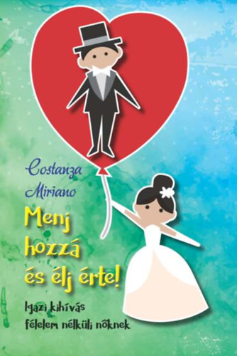 Menj hozz� �s �lj �rte!