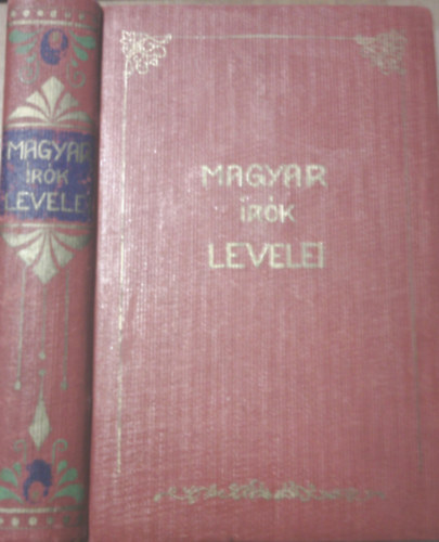 Magyar �r�k levelei (XV-XX. sz�zad)