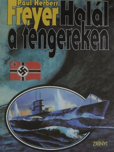 Hall a tengereken - NMETORSZG TENGERALATTJR-FLOTTJA A II. VILGHBORBAN (Sajt kppel)