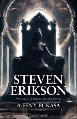 A f�ny buk�sa II. k�tet