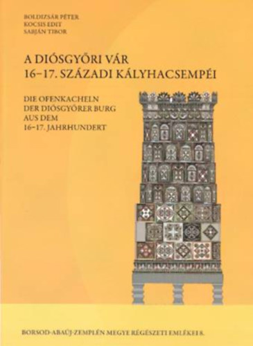 A Disgyri vr 16-17.szzadi klyhacsempi