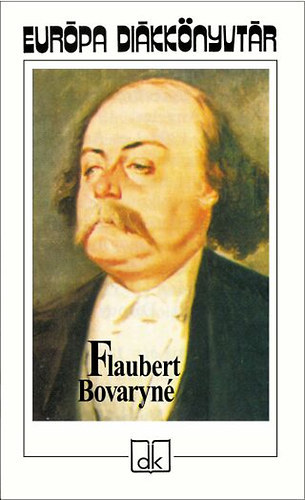 Bovaryn - Hat sznm - Drmk s elbeszlsek