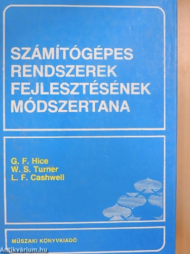 Szmtgpes rendszerek fejlesztsnek mdszertana - Nhny fekete-fehr brval illusztrlva. A knyv 1 db kihajthat tblzatot tartalmaz