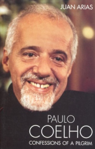 Paulo Coelho - Confessions of A Pilgrim