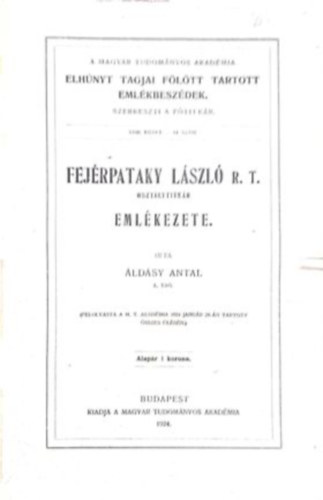 Fej�rpataky L�szl� r. t. oszt�lytitk�r eml�kezete