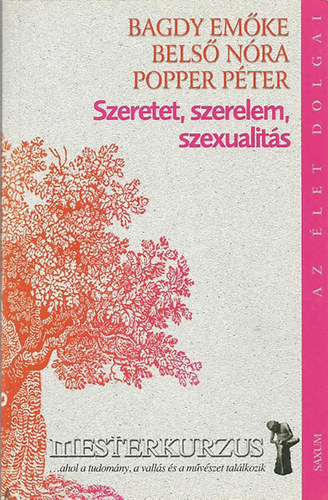Szeretet, szerelem, szexualit�s