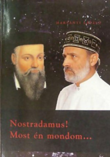 Nostradamus! Most n mondom...