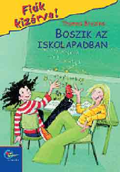 Thomas Brezina - Boszik az iskolapadban