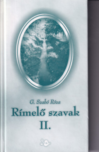 G. Szab Rza - Rmel szavak II.