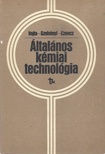 ltalnos kmiai techmolgia