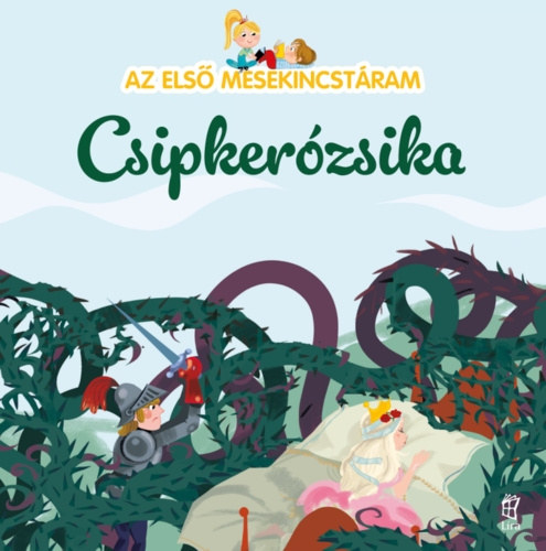 Az els mesekincstram 8. - Csipkerzsika