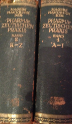Dr. G. Frerichs - G. Arends - Dr. H. Zörnig (Hrsg.) - Hagers Handbuch der pharmazeutischen Praxis. Bd. I-II.
