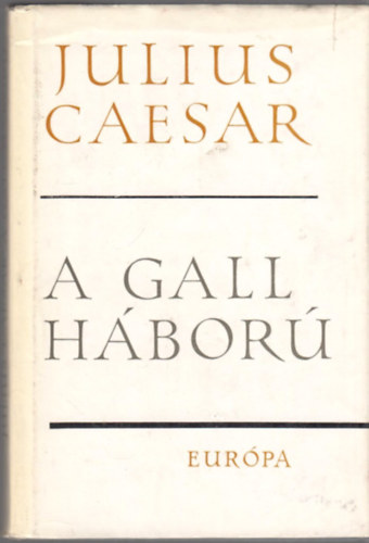 Julius Caesar - A gall hbor