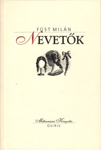 Fst Miln - Nevetk (Millenniumi knyvtr 2.)