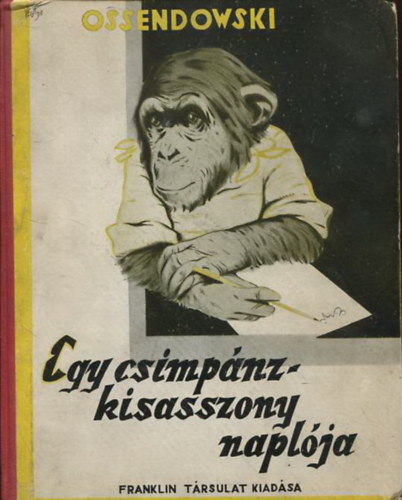 Egy csimpnzkisasszony naplja