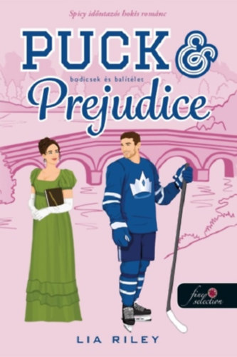 Puck and Prejudice - Bodicsek �s bal�t�let