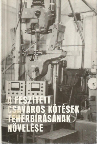 Galg�czy G�bor dr. - A fesz�tett csavaros k�t�sek teherb�r�s�nak n�vel�se