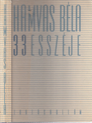 Hamvas Bla 33 esszje