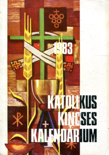 Katolikus kincses kalendrium 1983