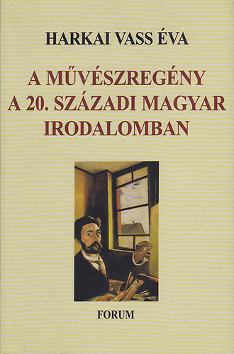 A mvszregny a 20. szzadi magyar irodalomban