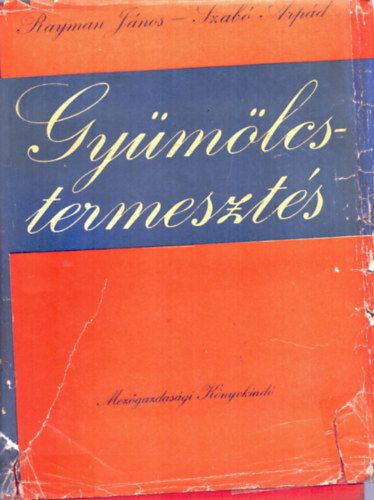 Gy�m�lcstermeszt�s