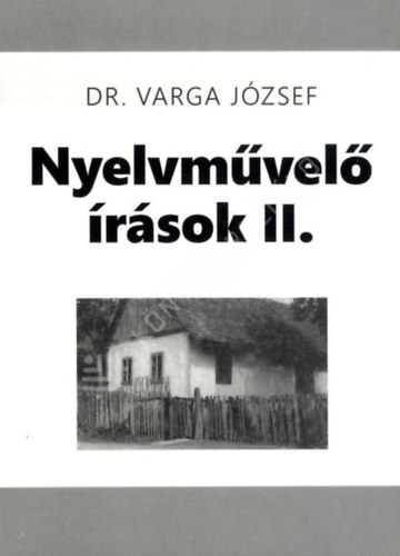 Nyelvm�vel� �r�sok II.