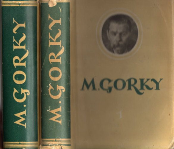 M. Gorky - Selected works I-II.