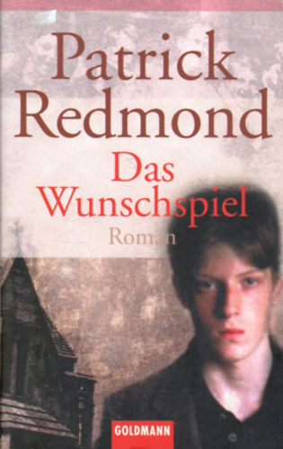 Patrick Redmond - Das Wunschspiel