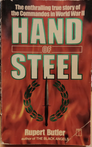 Hand of Steel - The story of the Commandos