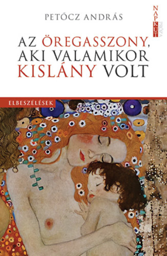 Az regasszony, aki valamikor kislny volt