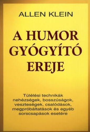 Allen Klein - A humor gygyt ereje