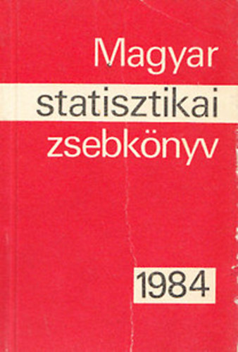 Magyar Statisztikai Zsebknyv - 1984