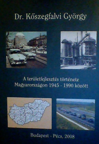 A terletfejleszts trtnete Magyarorszgon 1945 - 1990 kztt