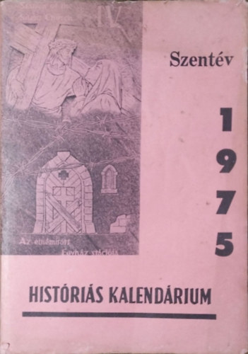 Katolikus Magyarok Vasrnapja 1975. vi Histris Kalendriuma