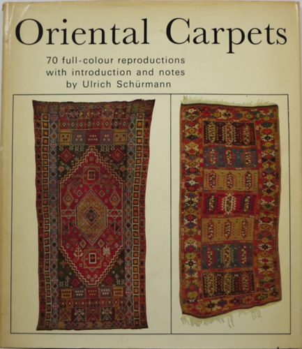 Ulrich Schrmann - ORIENTAL CARPETS  - Keleti sznyegek